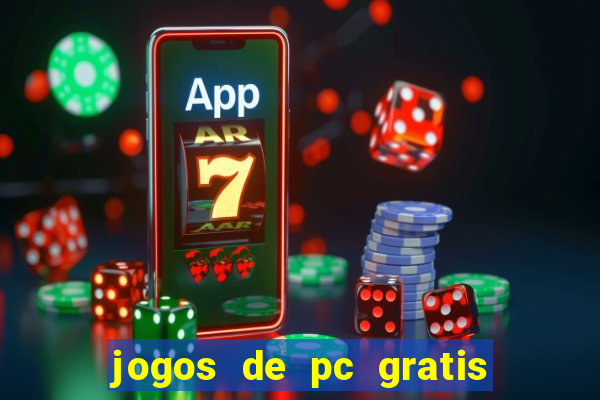 jogos de pc gratis para download